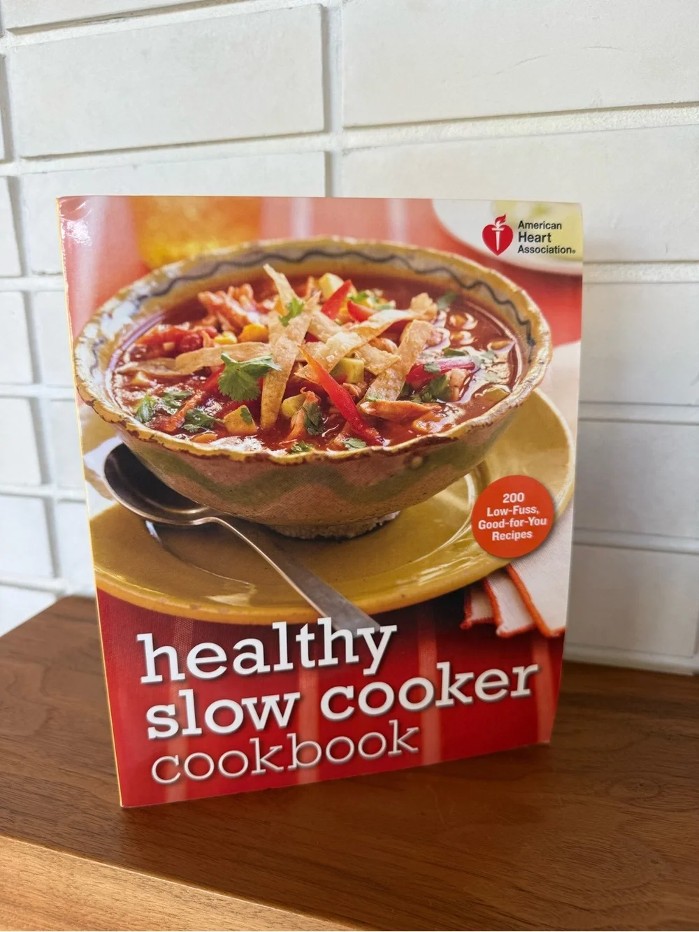 American Heart Association Healthy Slow Cooker Cookbook * 200 Recipes